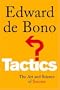 Tactics