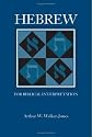 Hebrew for Biblical Interpretation (Resources for Biblical Study)