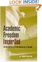 Academic Freedom Imperiled: The McCarthy Era at the University of Nevada (Wilbur S. Shepperson Series in Nevada History)