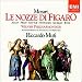 Mozart: Le Nozze Di Figaro