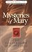 Book Mysteries of Mary: The Fullness of Discipleship (Liguori Celebration Series)