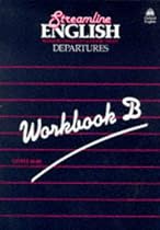 Streamline English Departures: Departures: Workbook (B)