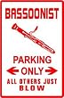 BASSOONIST PARKING sign * street music