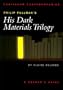 Philip Pullman's His Dark Materials Trilogy (Continuum Contemporaries)