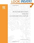 Postmortems from Game Developer: Insi...