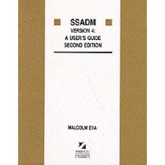 SSADM Version 4: A User's Guide (McGraw-Hill International Series in Software Engineering)