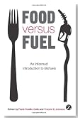 Food versus Fuel: An Informed Introduction to Biofuels