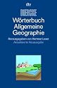 DIERCKE-W&ouml;rterbuch Allgemeine Geographie