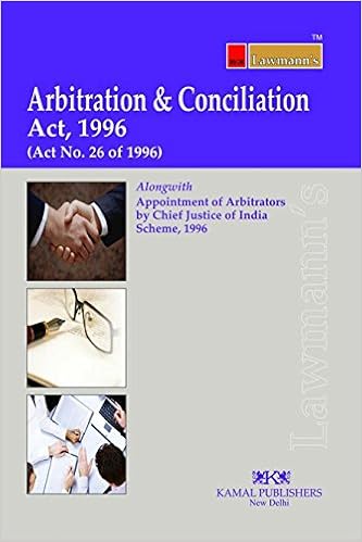 Arbitration & Conciliation Act, 1996 (Lawmann's) Book 