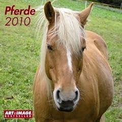 Pferde 2010. Brosch�renkalender
