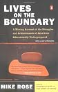 Lives on the Boundary: A Moving Account of the Struggles and Achievements of America's Educationally Underprepared