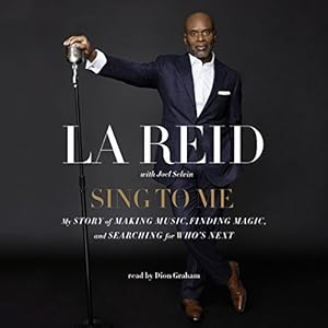 Sing to Me: My Story of Making Music, Finding Magic, and Searching for Who's Next