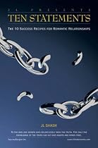 Click to Download Free Kindle Book -> Ten Statements: The 10 Success Recipes for Romantic Relationships
