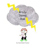 Brody Saves Rue (Brody and the Skypirates) ~ Jesse Kimmel-Freeman