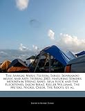 The Annual Music Festival Series: Bonnaroo Music and Arts Festival 2003, featuring Yonder Mountain String Band, Bela Fleck and the Flecktones, Jason ... The Meters, Nickel Creek, The Roots, et. al.