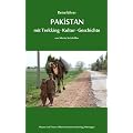 Reisef�hrer Pakistan: mit Trekking, Kultur und Geschichte