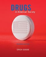 Drugs in American Society