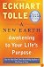 A New Earth: Awakening to Your Life's Purpose (Oprah's Book Club, Selection 61)