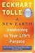 A New Earth: Awakening to Your Life's Purpose (Oprah's Book Club, Selection 61)