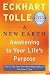 A New Earth: Awakening to Your Life's Purpose (Oprah's Book Club, Selection 61)