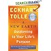 A New Earth: Awakening to Your Life's Purpose (Oprah's Book Club, Selection 61)