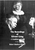 Review DGR Books  / The Recordings of Edvard Grieg