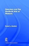 Henryson and the medieval arts of rhetoric