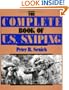 The Complete Book Of U.S. Sniping