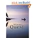 M�nner Quest: Die Reise ins Herz des Mannes