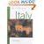 Buying a House in Italy: Where and How to Do it