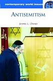 Antisemitism: A Reference Handbook