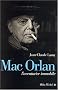Mac Orlan, l'aventurier immobile