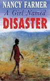 A girl named Disaster