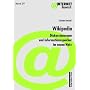 Wikipedia - Diskussionsraum und Informationsspeicher im neuen Netz