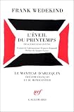 L'�veil du printemps: Trag�die enfantine (�crite de l'automne 1890 � P�ques 1891)