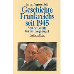 Geschichte Frankreichs seit 1945. Von de Gaulle bis zur Gegenwart.