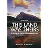 This Land Was Theirs: A Study of Native North Americans