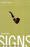 Signs: An Introduction to Semiotics (Toronto Studies in Semiotics and Communication)