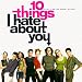 10 Things I Hate About You