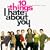 10 Things I Hate About You