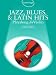 Jazz, Blues & Latin Hits Playalong for Violin [With Audio CD] (Center Stage)