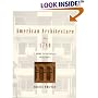American Architecture since 1780: A Guide to the Styles