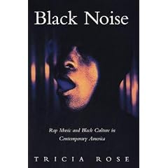 Black Noise: Rap Music and Black Culture in Contemporary America (Music/Culture)