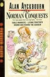 The Norman conquests : a trilogy of plays