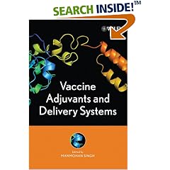 Vaccine Adjuvants and Delivery Systems