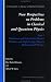 Radiation and Solid State Physics, Nuclear and High Energy Physics, Mathematical Physics: Radiation and Solid State Physics, Nuclear and High Energy Physics, ... on Problems in Classical & Quantum Physics)