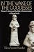 Book In The Wake of the Goddesses: Women, Culture, and the Biblical Transformation of Pagan Myth