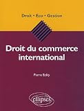Revue Ellipses Marketing  / Droit du commerce international