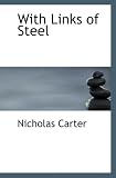 With Links of Steel