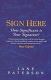 Sign Here: How Significant Is Your Signature